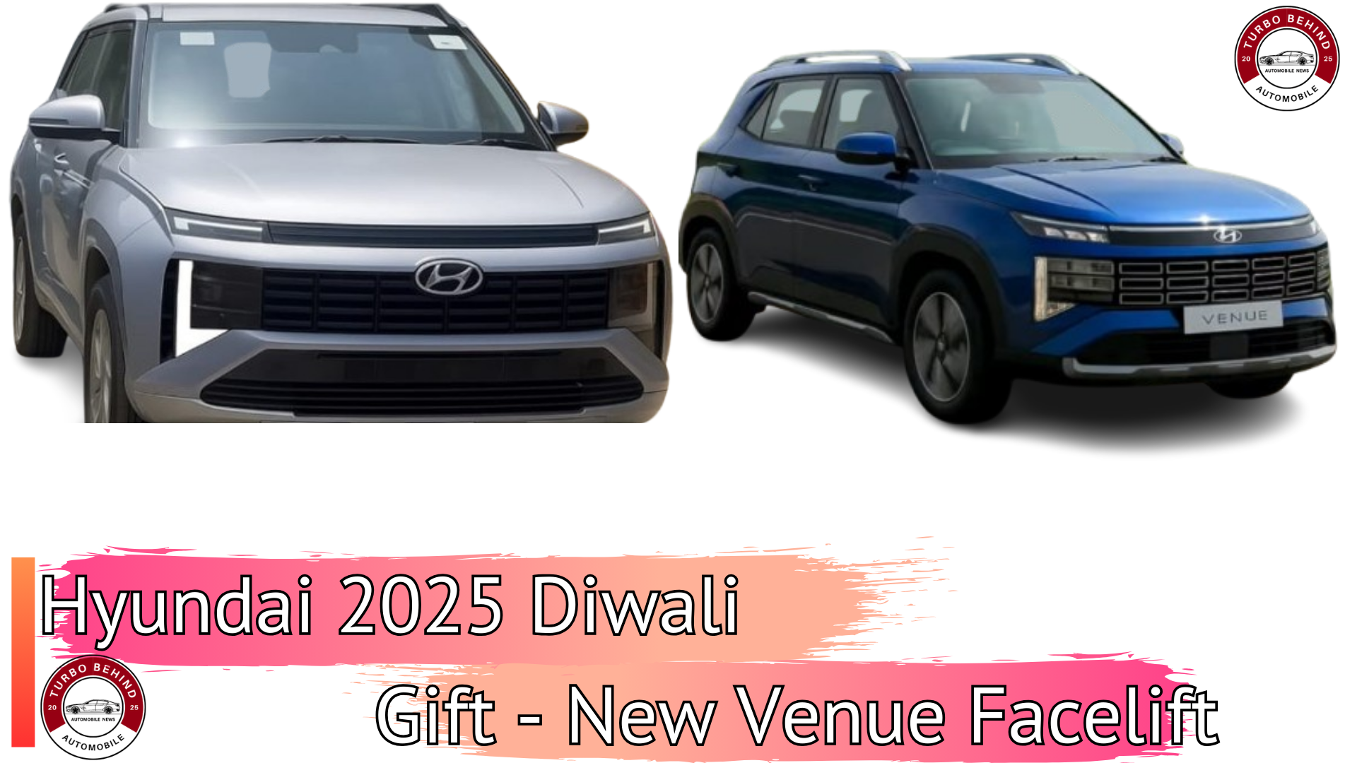Hyundai 2025 Diwali Gift - New Venue Facelift 2025 Launch