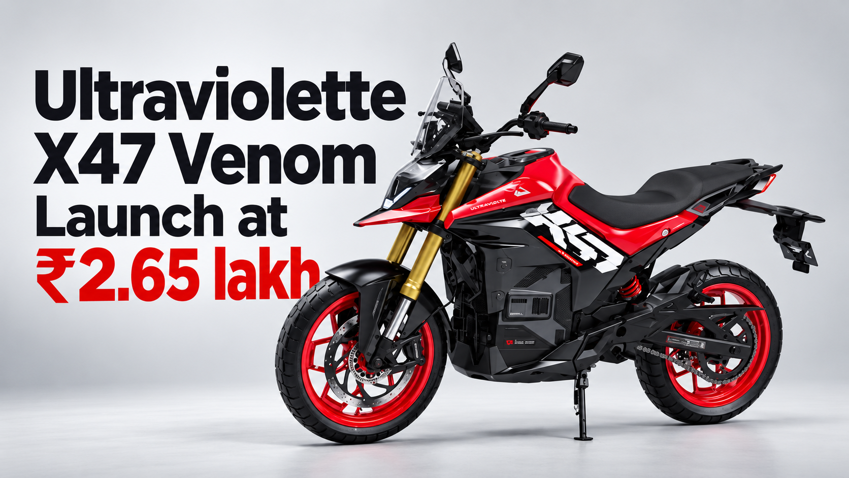 Ultraviolette X47 Venom Launch at ₹2.65 lakh